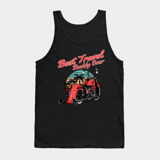 Best travel buddy ever, best friends, friends forever, friends for life Tank Top